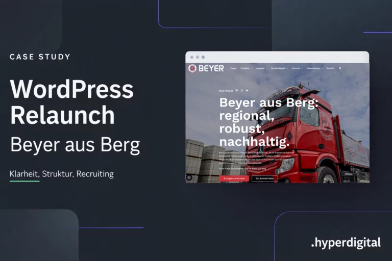 .hyperdigital Case Study. WordPress Relaunch Beyer aus Berg